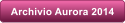 Archivio Aurora 2014