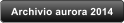 Archivio aurora 2014